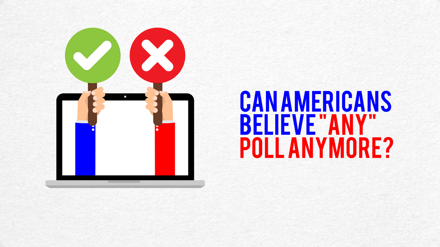 Fox, CNN , Rasmussen, MSNBC, Polls... Can Americans believe "any" poll anymore? Once again, the pollsters ignored all the clear signs as their subjective bias outweighed their need for objective review.